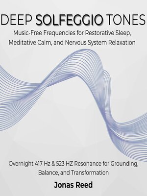 cover image of Deep Solfeggio Tones